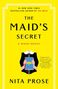 Text: „The Maid's Secret: A Maid Novel“. „Nita Prose“. Gelber Hintergrund, Frau in Uniform hält blaues Schloss.