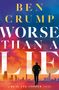 Text: "Ben Crump, Worse Than A Lie, A Beau Lee Cooper Novel." Silhouette eines Mannes vor einer Skyline bei Sonnenuntergang., Buch