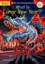 Vivian Jun Kirklin: What Is Lunar New Year?, Buch