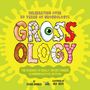 Sylvia Branzei: Grossology: The Science of Really Gross Things, Buch