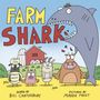 "Farm Shark" in großen Buchstaben. Vier Tiere vor einer Scheune, rechts ein großer Hai mit Hut und offenem Maul., Buch