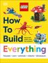 Dk: Lego How to Build Everything, Buch