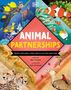Ben Hoare: Animal Partnerships, Buch, Buch