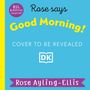 Rose Ayling-Ellis: Rose Says Good Morning, Buch