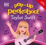 Dk: Pop-Up Peekaboo! Taylor Swift, Buch