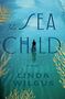 Linda Wilgus: The Sea Child, Buch