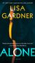 Lisa Gardner: Alone, Buch