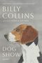 Billy Collins: Dog Show, Buch