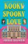 Josie Silver: Kooky Spooky Love, Buch