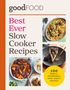 Text: "Best Ever Slow Cooker Recipes." "100 Simple, Affordable, Prep-Ahead Recipes." Bilder von Speisen und Logo "goodFOOD"., Buch