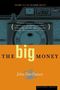 "Volume three of The U.S.A. Trilogy", Zitat über Dos Passos, "The Big Money", John Dos Passos. Kamera im Hintergrund, orange Fläche.