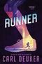 Carl Deuker: Runner, Buch