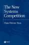 Hans-Werner Sinn: The New Systems Competition, Buch