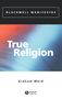 Graham Ward: True Religion, Buch