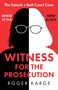 Roger Karge: Witness for the Prosecution, Buch