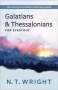 N T Wright: Galatians and Thessalonians for Everyone, Buch