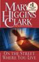 Mary Higgins Clark: On the Street Where You Live, Buch