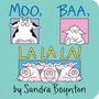 Sandra Boynton: Moo, Baa, La La La!, Buch