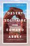 Edward Abbey: Desert Solitaire, Buch, Buch