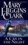 Mary Higgins Clark: A Cry in the Night, Buch
