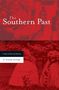 W Fitzhugh Brundage: Southern Past, Buch