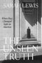 Sarah Lewis: The Unseen Truth, Buch