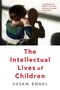 Susan Engel: The Intellectual Lives of Children, Buch
