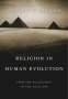 Robert N. Bellah: Religion in Human Evolution, Buch