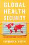 Lawrence O. Gostin: Global Health Security, Buch