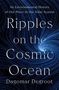 Dagomar Degroot: Ripples on the Cosmic Ocean, Buch, Buch
