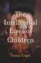 Susan Engel: The Intellectual Lives of Children, Buch