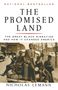 Nicholas Lemann: The Promised Land, Buch