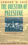 Edward W Said: The Question of Palestine, Buch