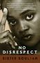 Sister Souljah: No Disrespect, Buch