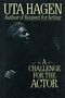 Uta Hagen: Challenge for the Actor, Buch