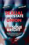 Susie Bright: The Sexual State of the Union, Buch
