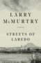 Larry Mcmurtry: Streets of Laredo, Buch