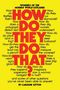 Caroline Sutton: How Do They Do That?, Buch