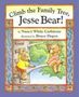 Nancy White Carlstrom: Climb the Family Tree, Jesse Bear!, Buch