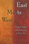 Daniel A. Bell: East Meets West, Buch