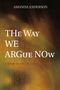 Amanda Anderson: The Way We Argue Now, Buch