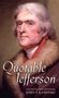 Thomas Jefferson: The Quotable Jefferson, Buch