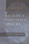 Marc Trachtenberg: The Craft of International History, Buch