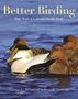 George L Armistead: Better Birding, Buch