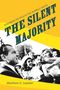 Matthew D Lassiter: The Silent Majority, Buch