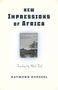 Raymond Roussel: New Impressions of Africa/Nouvelles Impressions D'Afrique, Buch