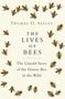 Thomas D. Seeley: Lives of Bees, Buch
