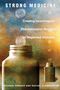 Michael Kremer: Strong Medicine, Buch