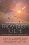 John Chambers: From Dust to Life, Buch