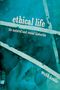 Webb Keane: Ethical Life, Buch